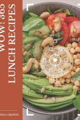 Cover of Wow! 365 Lunch Recipes