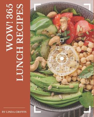 Book cover for Wow! 365 Lunch Recipes