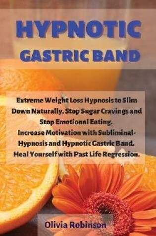 Cover of Hypnotic Gastric Band