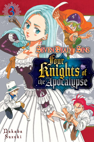 Book cover for The Seven Deadly Sins: Four Knights of the Apocalypse 3
