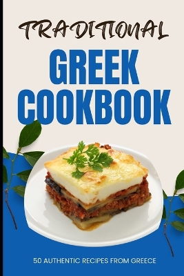 Book cover for Traditional Greek Cookbook