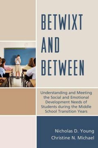 Cover of Betwixt and Between