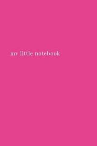 Cover of My Little Notebook