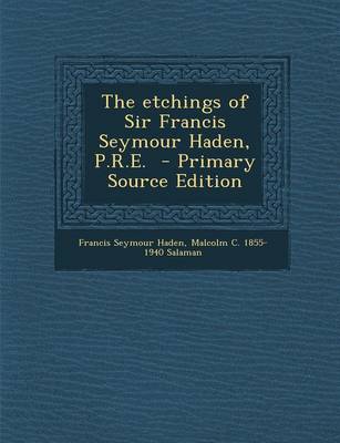 Book cover for The Etchings of Sir Francis Seymour Haden, P.R.E.