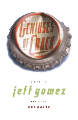 Book cover for Geniuses of Crack