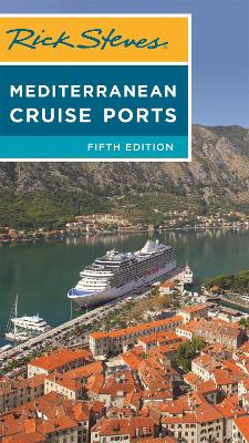 Book cover for Rick Steves Mediterranean Cruise Ports (Fifth Edition)