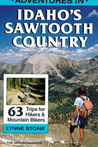 Cover of Adventures in Idaho's Sawtooth Country