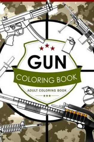 Cover of Gun Coloring Book Volume 2