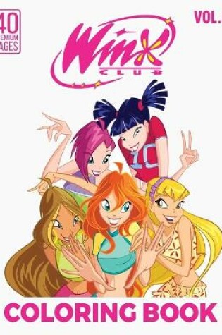 Cover of Winx Club Coloring Book Vol2