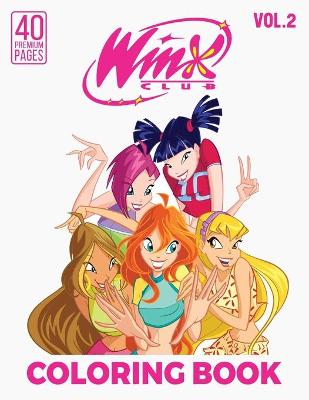 Book cover for Winx Club Coloring Book Vol2