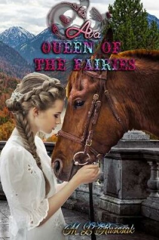 Cover of Ava, Queen of the Fairies