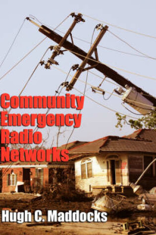 Cover of Community Emergency Radio Networks