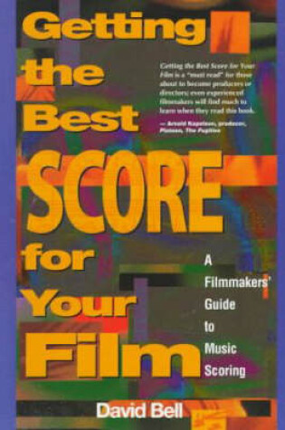 Cover of Getting the Best Score for Your Film