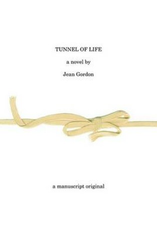 Cover of Tunnel of Life