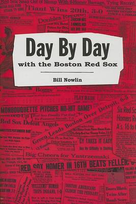 Book cover for Day by Day with the Boston Red Sox