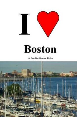 Cover of Boston 100 Page Lined Journal Harbor