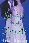 Book cover for Separada do meu Amante