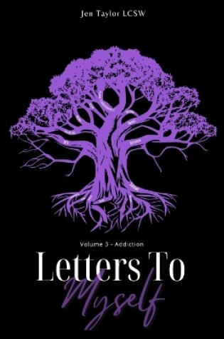 Cover of Letters to Myself Volume 3