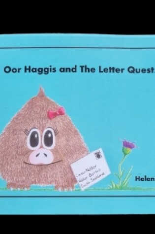 Cover of Oor Haggis and The Letter Quest