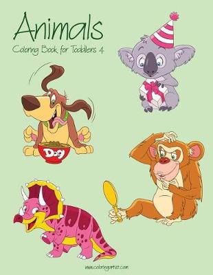 Cover of Animals Coloring Book for Toddlers 4