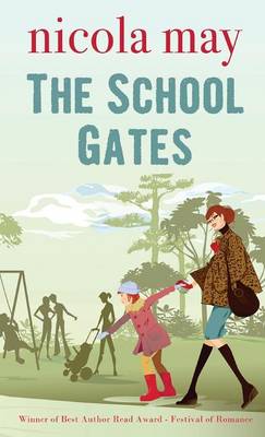 Book cover for The School Gates
