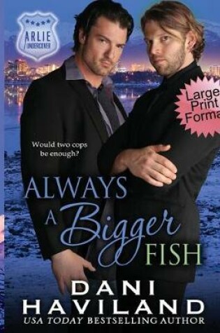 Cover of Always a Bigger Fish