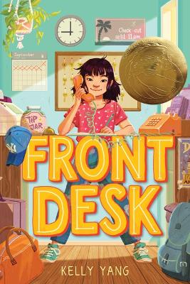 Book cover for Front Desk (Front Desk #1) (Scholastic Gold)