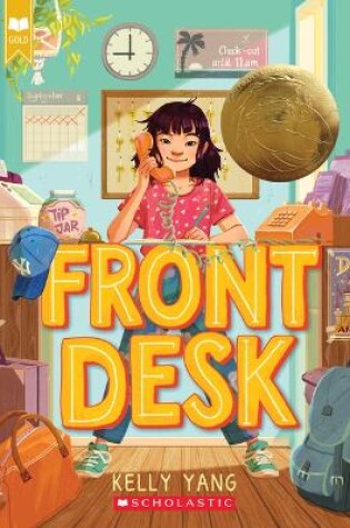 Cover of Front Desk (Front Desk #1) (Scholastic Gold)