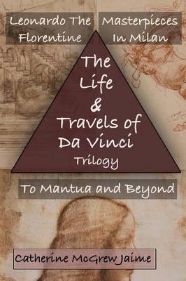 Cover of The Life and Travels of Da Vinci Trilogy