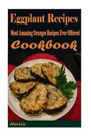 Cover of Eggplant Recipes