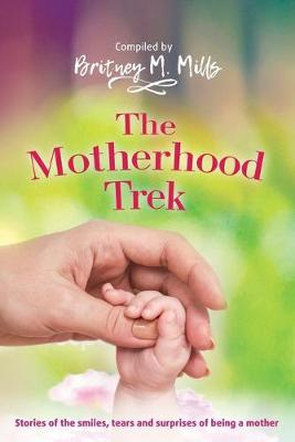 Book cover for The Motherhood Trek