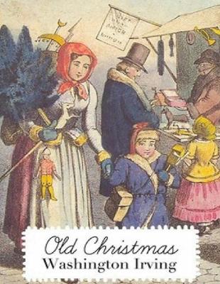 Book cover for Old Christmas (Annotated)