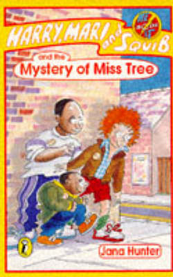 Cover of Harry, Mari and Squib and the Mystery of Miss Tree