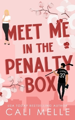 Book cover for Meet Me in the Penalty Box