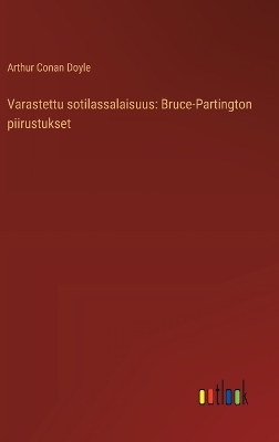 Book cover for Varastettu sotilassalaisuus