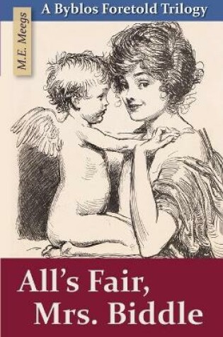 Cover of All's Fair, Mrs. Biddle
