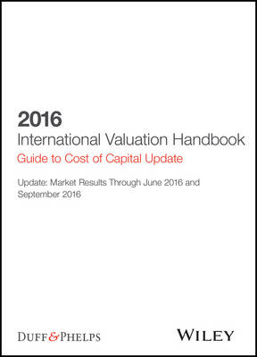 Book cover for 2016 International Valuation Handbook: Guide to Cost of Capital Flatpack