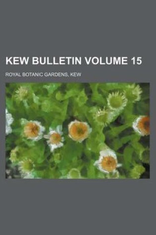 Cover of Kew Bulletin Volume 15