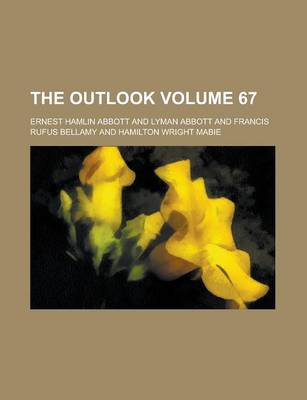 Book cover for The Outlook Volume 67