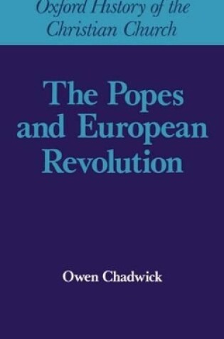 Cover of The Popes and European Revolution