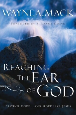 Cover of Reaching the Ear of God