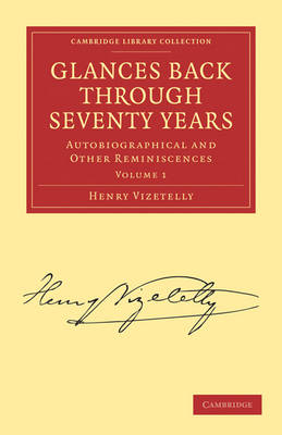 Cover of Glances Back Through Seventy Years 2 Volume Paperback Set: Volume SET