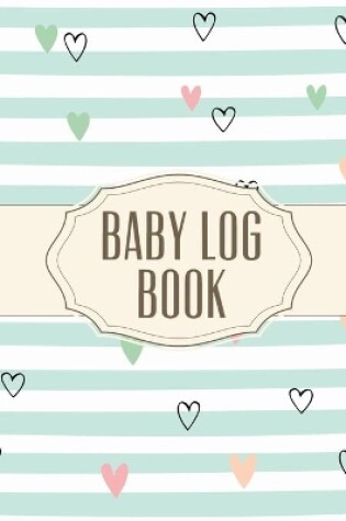 Cover of Baby Log Book