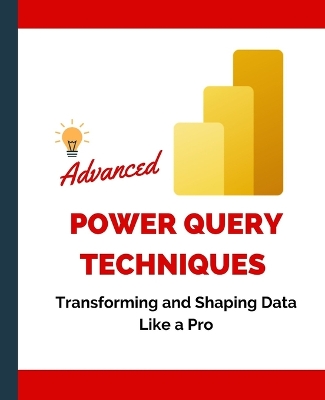 Book cover for Advanced Power Query Techniques