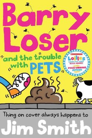 Cover of Barry Loser and the trouble with pets