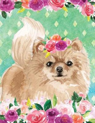 Book cover for My Big Fat Bullet Journal for Dog Lovers Pomeranian in Flowers