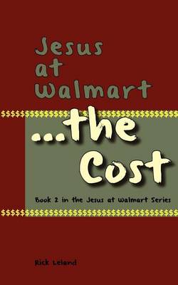 Book cover for Jesus at Walmart...the Cost