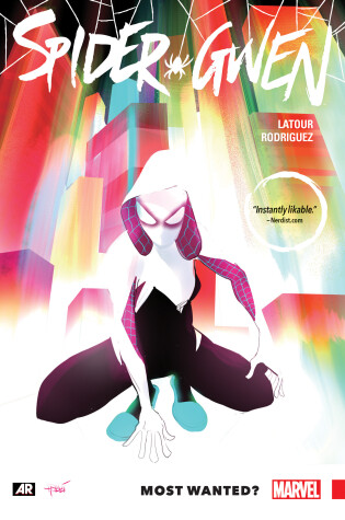 Cover of Spider-Gwen Volume 0: Most Wanted?