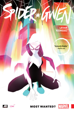 Book cover for Spider-Gwen Volume 0: Most Wanted?