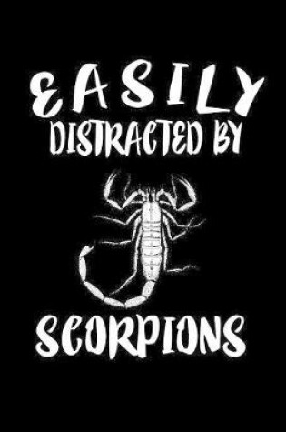 Cover of Easily Distracted By Scorpions